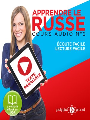 cover image of Apprendre le Russe - Écoute Facile - Lecture Facile - Texte Parallèle Cours Audio Volume 2